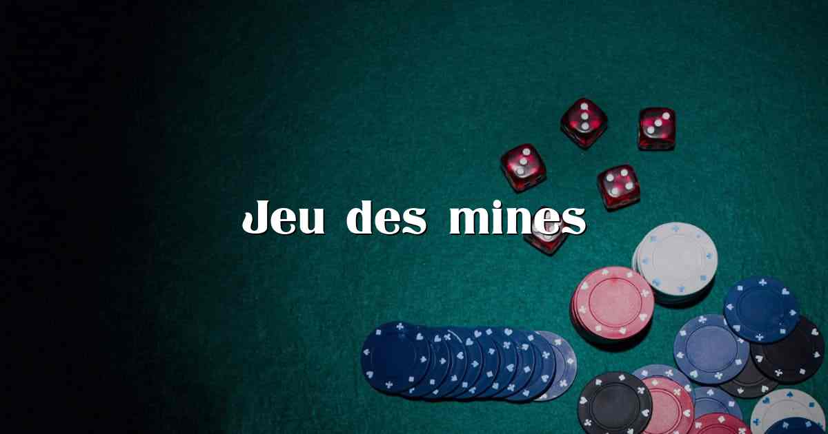 Jeu des mines