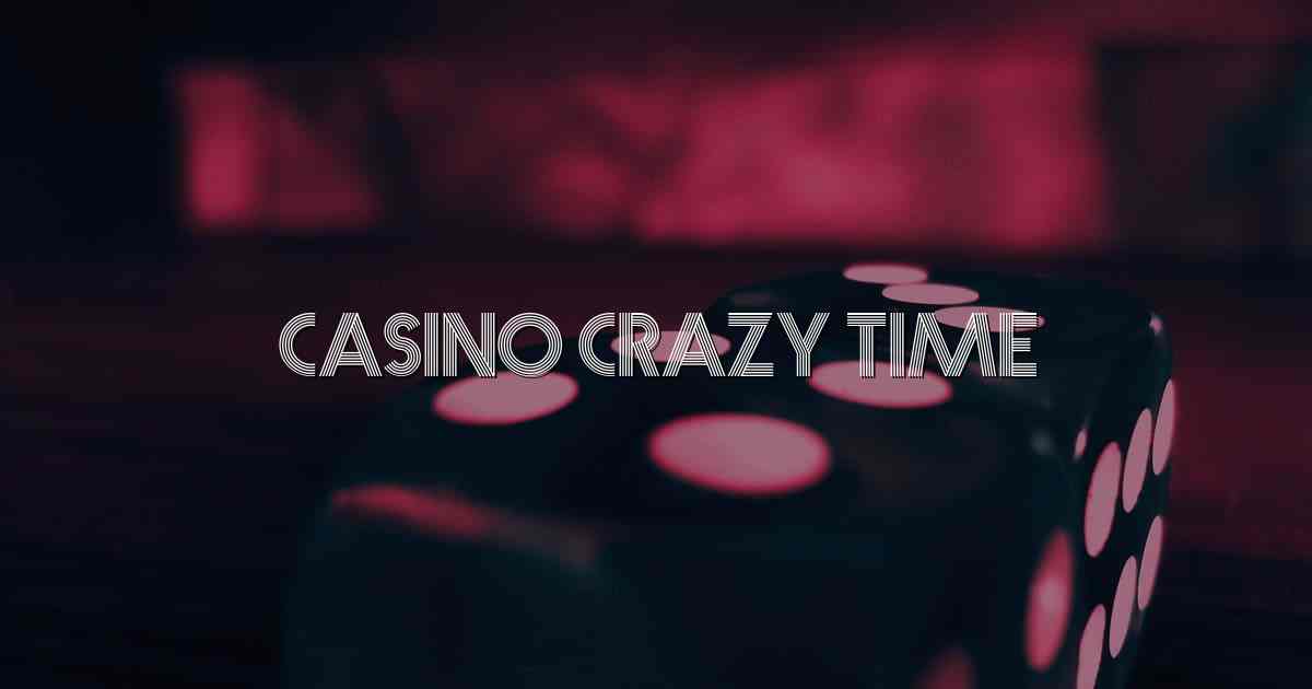Casino Crazy Time